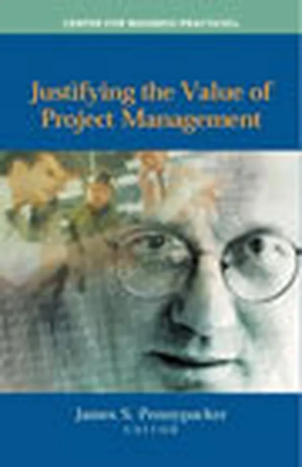 Justifying the Value of Project Management