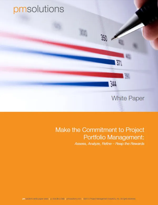 Make the Commitment to Project Portfolio Management