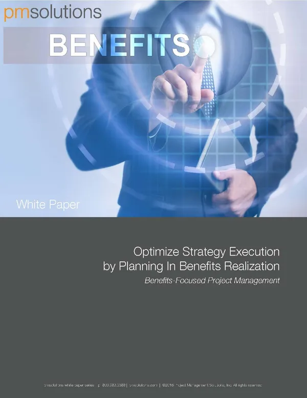 Optimize Strategy Execution by Planning-In Benefits Realization